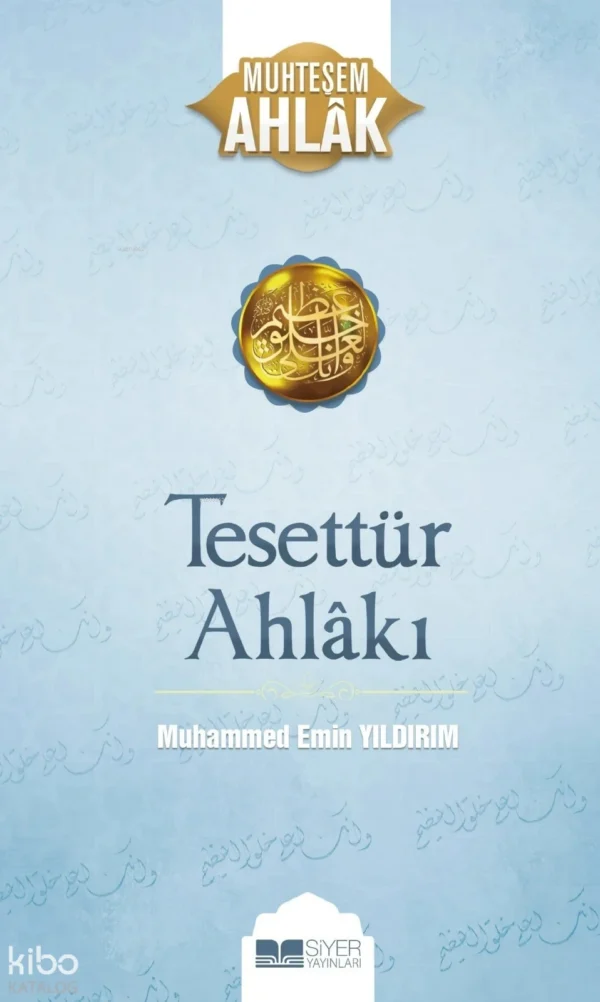 738797_cb8a08c4-ca42-4bcc-91c2-301c901dc5c3 Tesettür Ahlakı;Muhteşem Ahlak 6