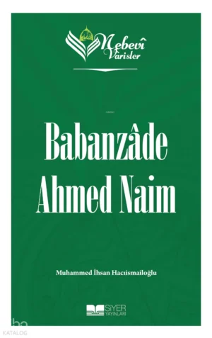 764227_63a17598-77aa-401a-9946-3a28a9587ba3 Babanzade Ahmed Naim -Nebevi Varisler 86