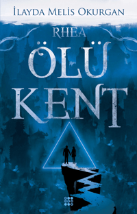 Ölü Kent 2 Rhea