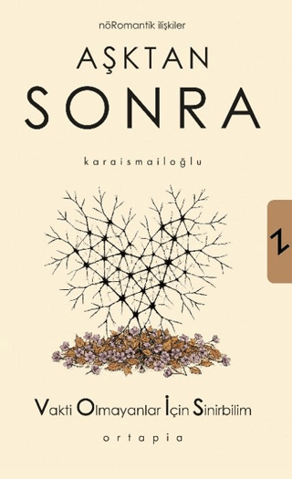 Aşktan Sonra;Nöromantik İlişkiler
