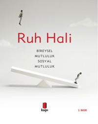 Ruh Hali;Bireysel Mutluluk Sosyal Mutluluk