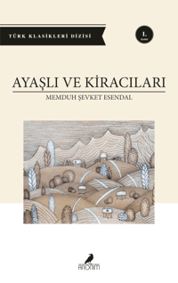 Ayaşlı ve Kiracıları