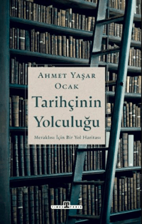 Tarihçinin Yolculuğu