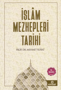 İslâm Mezhepleri Tarihi