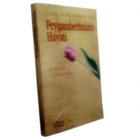 Peygamberimizin Hayatı; 7'den 77'ye Herkes İçin