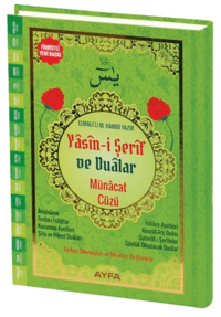 Yasin-i Şerif ve Dualar (Ayfa-177, Orta Boy, Ciltli, Şamua, Fihristli); Münacat Cüzü