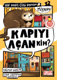 Kapıyı Açan Kim?;Bir Hadis Çizgi Romanı