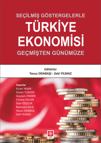 Seçilmiş Göstergelerle Türkiye Ekonomisi; Yavuz ODABAŞI