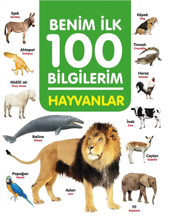 9786053034209.webp Hayvanlar - Benim İlk 100 Bilgilerim