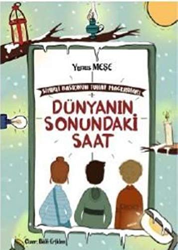 9786057699053-L.jpg Sihirli Bastonun Tuhaf Maceralaı 1; Sonundaki Saat