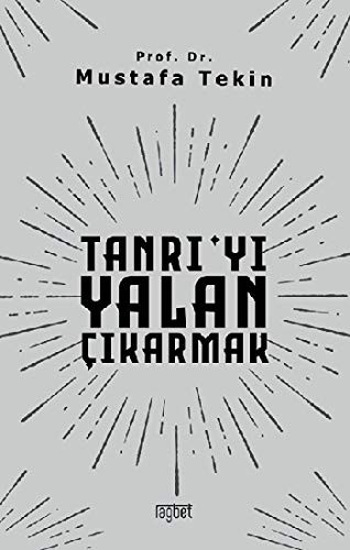 9786057699251-L.jpg Tanrı'yı Yalan Çıkarmak