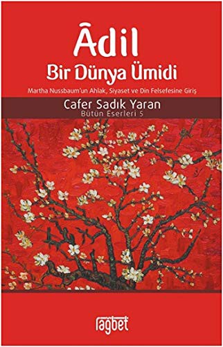 9786059475914-L.jpg Adil Bir Dünya Ümidi