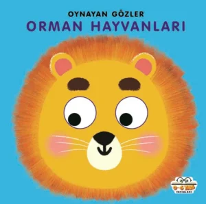 Oynayan Gözler;Orman Hayvanları