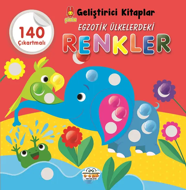 Şirin Geliştirici Kitaplar - Egzotik Ülkelerdeki Renkler