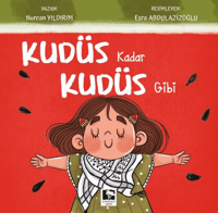 Kudüs Kadar Kudüs Gibi