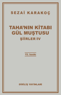 Taha'nın Kitabı/Gül Muştusu Şiirler - IV