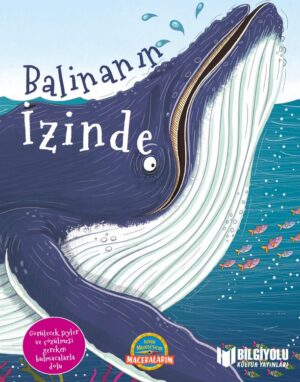 Balinanın İzinde (Sert Kapak)