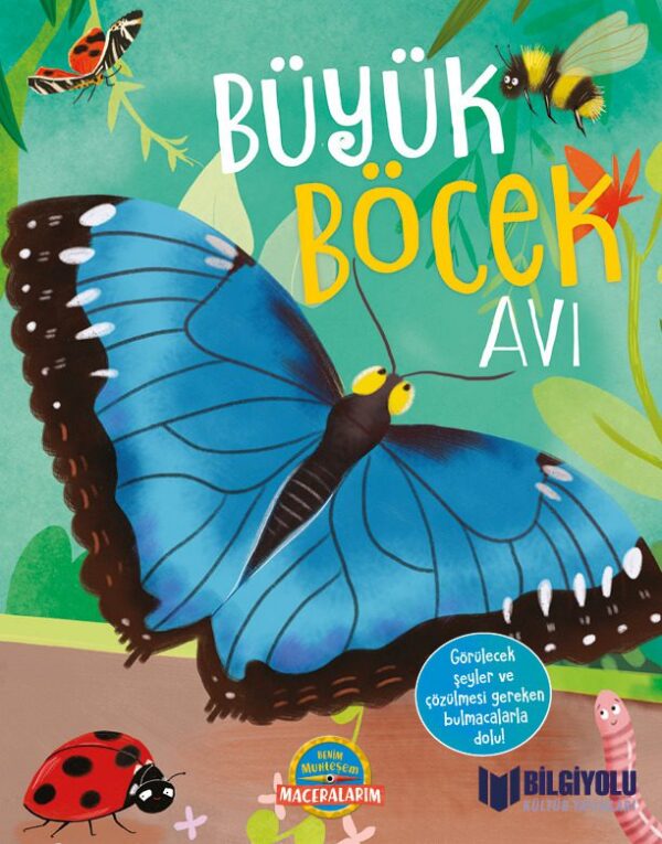 Büyük Böcek Avı (Sert Kapak )