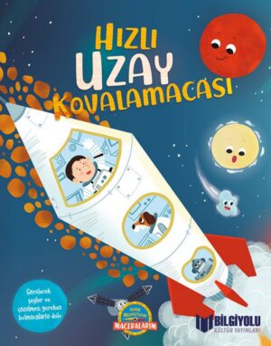 Hızlı Uzay Kovalamacası (Sert Kapak)