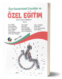 Özel Gereksinimli Çocuklar ve Özel Eğitim