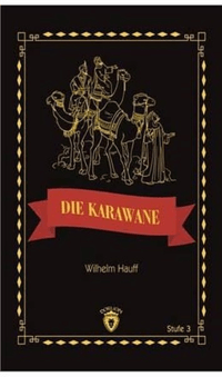 Die Karawane; Stufe 3