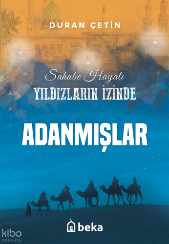 Adanmışlar - Yıldızların İzinde