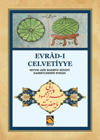 Evrad-ı Celvetiyye; Seyyid Aziz Mahmud Hüdayi Hazretlerinin Evradı