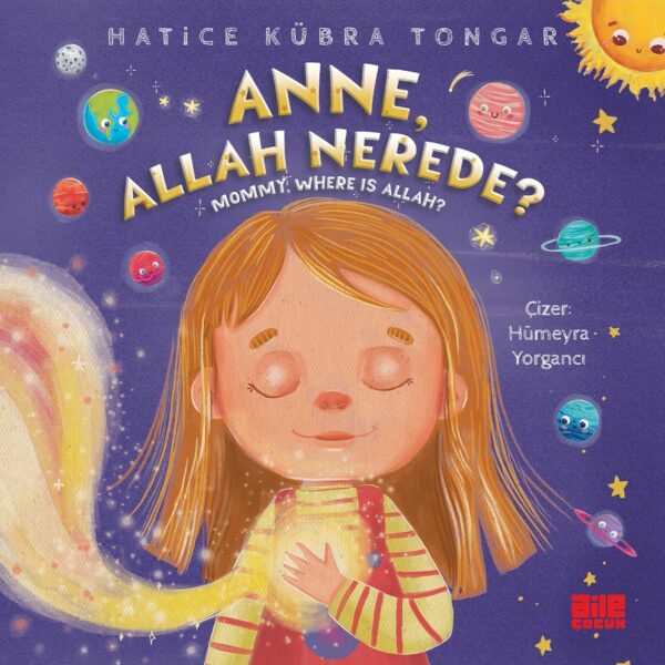 anne-allah-nerede-2.jpg Anne, Allah Nerede?;Mommy, Where İs Allah?