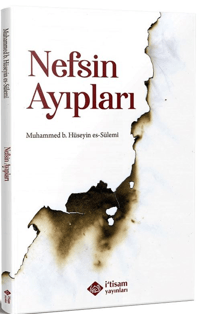Uyubun Nefs - Nefsin Ayıpları