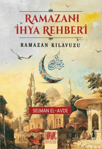 Müslüman Gençliğin Hayat Rehberi
