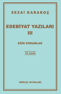 Edebiyat Yazıları 3 (Eğik Ehramlar)
