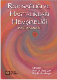 Ruh Sağlığı ve Hastalıkları Hemşireliği