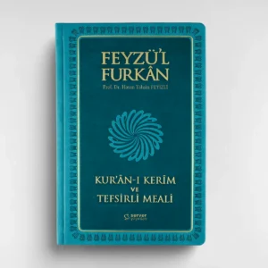 Feyzü'l Furkan Kur'ân-ı Kerîm ve Tefsirli Meali (Büyük Boy - Mushaf ve Meal - Ciltli) - Turkuaz