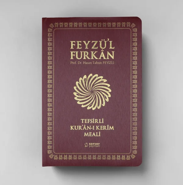Feyzü'l Furkân Tefsirli Kur'ân-ı Kerîm Meali - Büyük Boy - İnce Cilt - Bordo