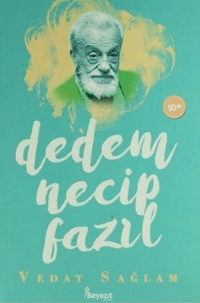 Dedem Necip Fazıl