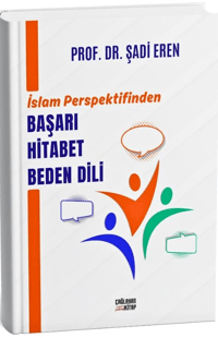 İslam Perspektifinden Başarı Hitabet Beden Dili