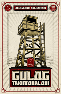 Gulag Takımadaları - 1. Cilt