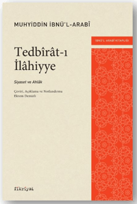 Tedbîrât-ı İlâhiyye;Siyaset ve Ahlâk