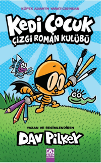 Kedi Çocuk;Çizgi Roman Kulübü