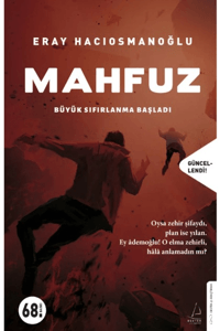 Mahfuz;Büyük Sıfırlanma Başladı