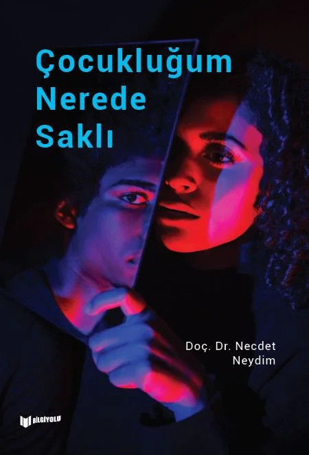 Çocukluğum Nerede Saklı