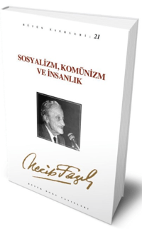 Sosyalizm Komünizm ve İnsanlık (Kod:20)