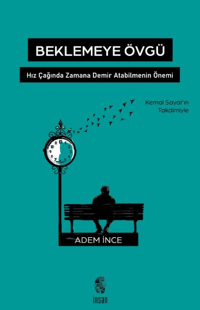 Beklemeye Övgü