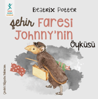 Şehir Faresi Johnny’nin Öyküsü
