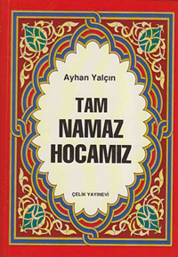 Tam Namaz Hocası