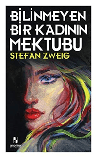 Bilinmeyen Bir Kadının Mektubu