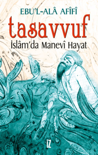 Tasavvuf; İslâm'da Manevi Hayat