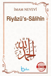 Riyazüs Salihin - İmam Nevevi - (Arapça Metinli) - (Şamua) - (Ciltli)
