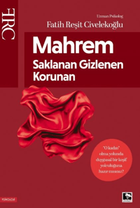 Mahrem;Saklanan Gizlenen Korunan