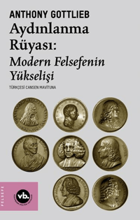 Aydınlanma Rüyası: Modern Felsefenin Yükselişi